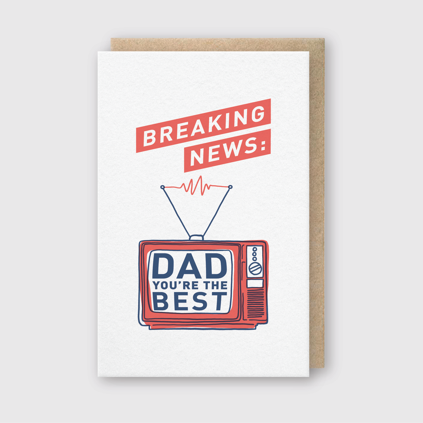 Letterpress Dad Greeting Card – Breaking News Dad