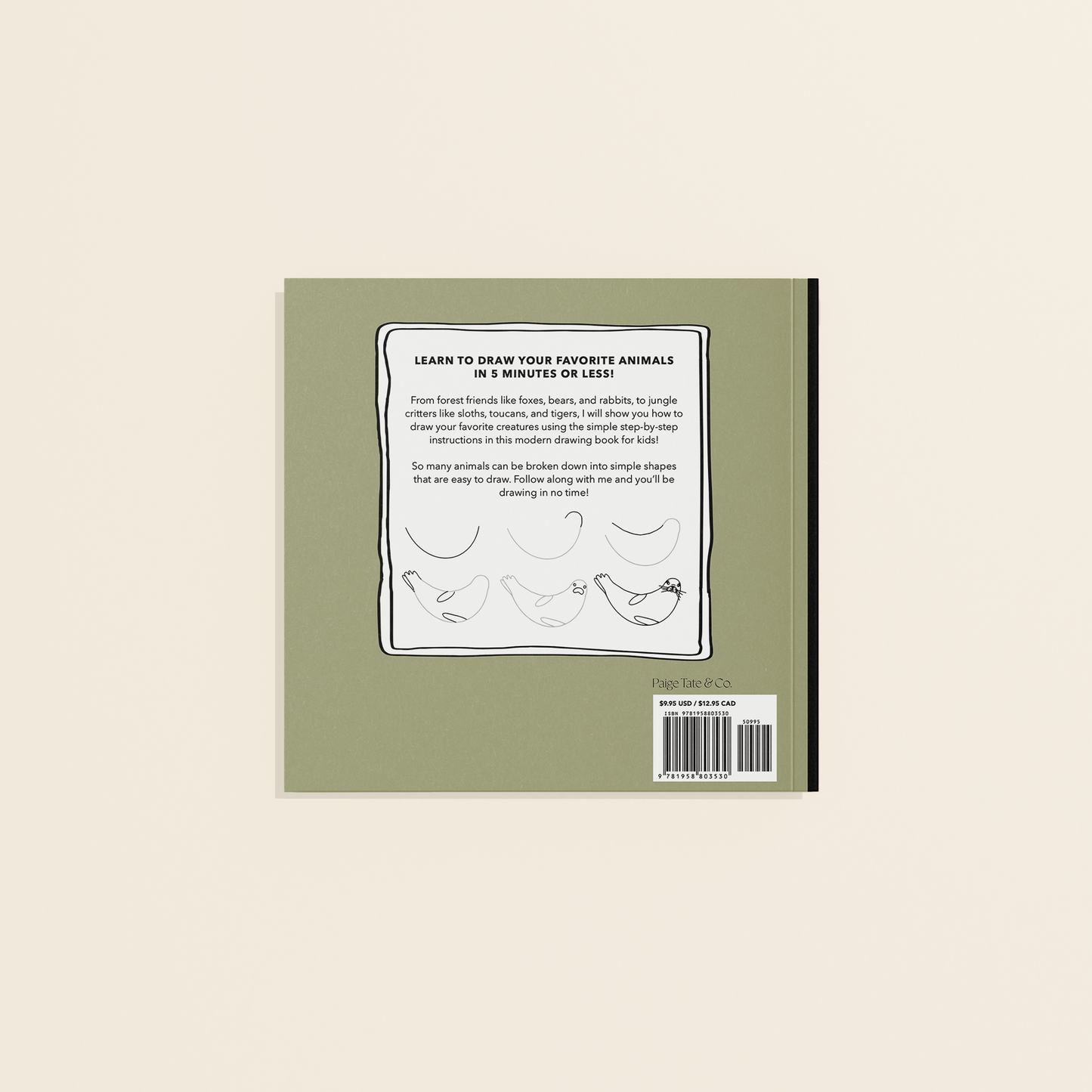 All The Animals: A How to Draw Travel Size Art Book for Kids