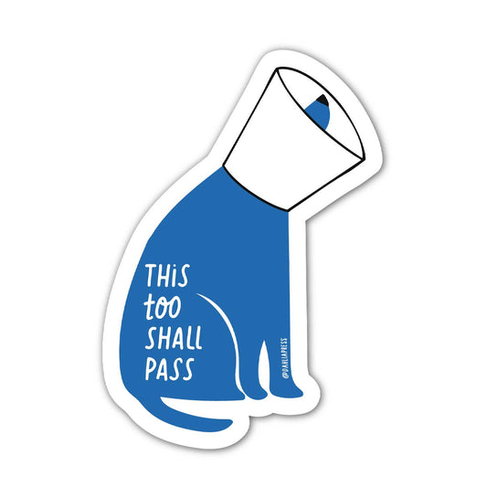 Shall Pass Sticker - Vinyl Die Cut Sticker