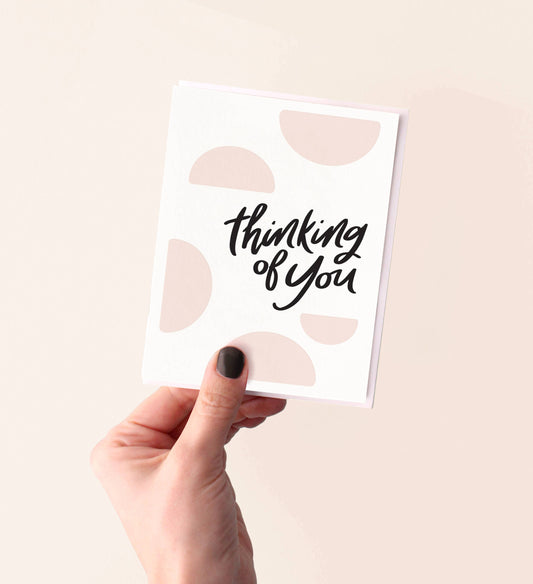 Thinking of You -Letterpress Thinking Of You Greeting Card