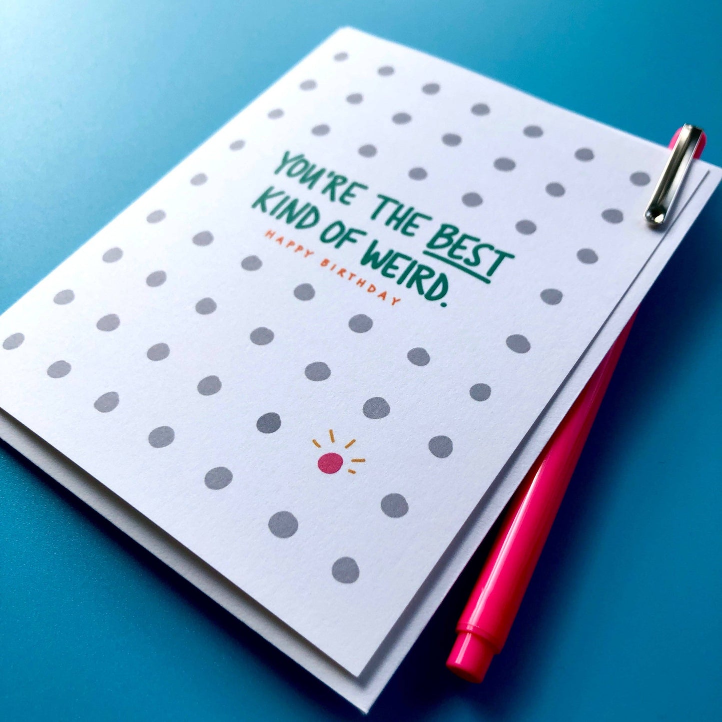 Best Kind of Weird Birthday