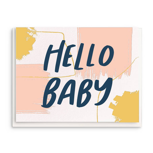 Hello Baby - Letterpress Baby Greeting Card