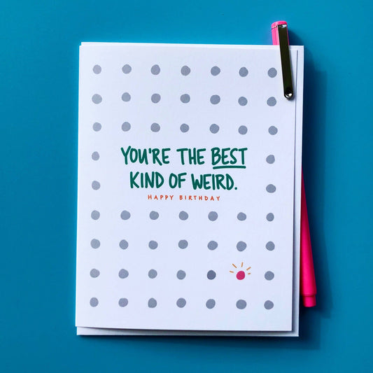 Best Kind of Weird Birthday